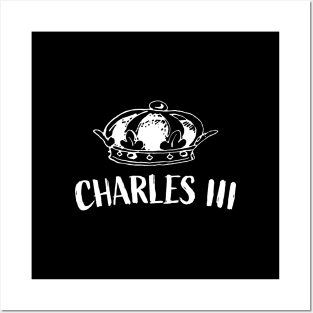 Charles III || White Version Posters and Art